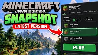 Details How to Play the Latest Snapshot in Minecraft Java Edition Guide