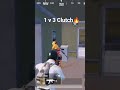 1 v 3 Clutch in PUBG#pubgmobile#pubg#bgmi #bgmishorts #bgmiintenseclutch#bgmimobile #bgmihighlights