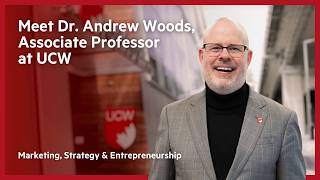 Entrepreneurial Excellence & Real-World Impact | UCW Faculty Spotlight – Dr. Andrew Woods screenshot 2