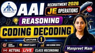 Reasoning(Coding Decoding) Lec-1 for AAI Junior Executive Operations Recruitment Preparation 2026