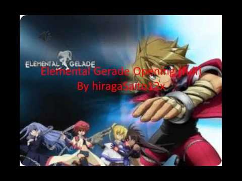 Elemental Gelade Opening 
