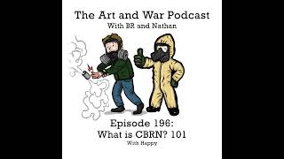 196: What is CBRN? 101 on Chemical, Biological, Radiological, Nuclear Threats with Happy