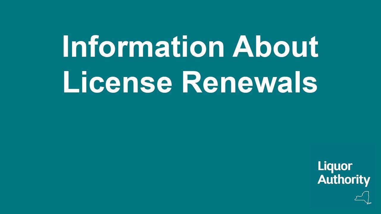 Information About License Renewals