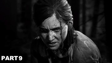 The Last of Us Part II Playthrough Part 9 - Hillcrest
