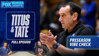 Final countdown to 2021 college basketball & preseason vibe check | FULL EPISODE | Titus & Tate screenshot 1