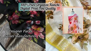 Pure Organza Kanchi Border Sarees With Digital Print Very Fine Quality