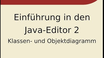 2 Klassen- und Objektdiagramm