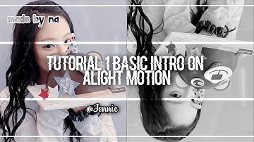 Tutorial 1 basic intro on alight motion ||#63