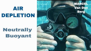 Air Depletion Alternate Air Source - PADI Neutrally Buoyant  • Ascent IDC Divemaster Skill Circuit
