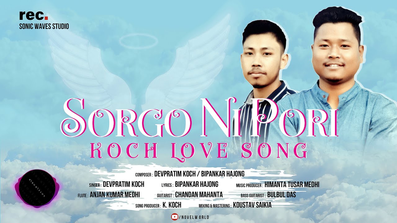 SORGO NI PORI Official Audio Song   Devpratim Koch  Bipankar Hajong  Koch  Song 2021