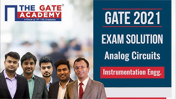 GATE 2021 Answer Key | Analog Electronics | Instrumentation Engineering | THE GATE ACADEMY