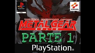 Metal Gear Solid [PSX] | Longplay Español  -  [1/6]