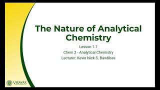 Analytical Chemistry Lesson 1.1 - The Nature of Analytical Chemistry