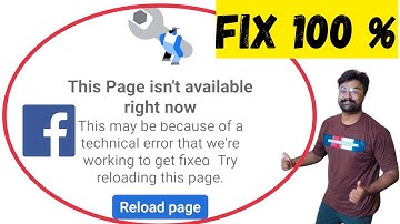 How To Fix Facebook Technical Error Reload Page - this page isn