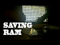 Saving RAM! ram goes through emergency surgery