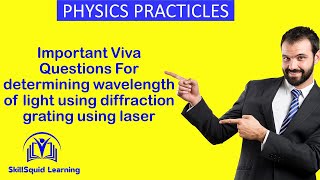 Important Viva Questions to determine Wavelength of Light using Diffraction Grating Using Laser