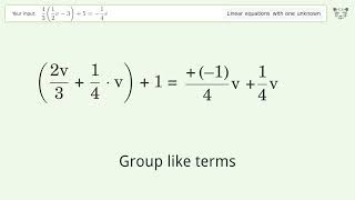 Linear equation with one unknown: Solve 4/3(1/2v-3)+5=-1/4v step-by-step solution