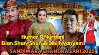 Download Lagu Humor R.Nurdani Dian Shan Shan \u0026 Bibi Nyanyem ‼️ Sandiwara Chandra Sari edisi terbaru  MP3