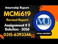 mcmi 619 assignment # 5 solution revised internship report mcmi619 #mcmi619