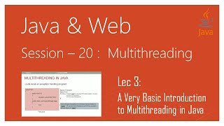 Multithreading in Java | #3 | A Very Basic Introduction to Multithreading in Java