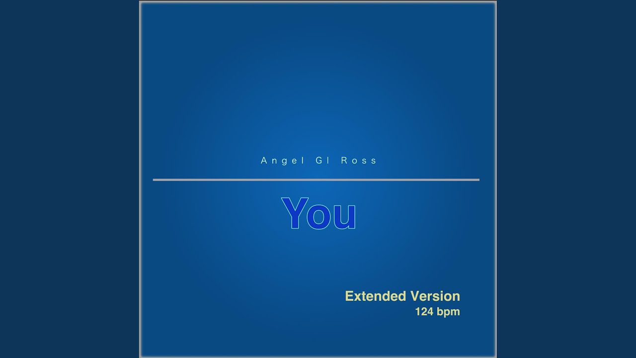 You (Extended Version)