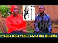 OMUBBI EYANZIBAKO BODA YAJJA NGA MULEMA SIKYAKWATIRA BANTU KISA 