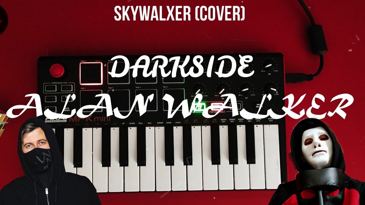 Alan Walker - Darkside (Remix Cover) by Skywalxer