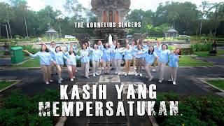 Download Lagu KASIH YANG MEMPERSATUKAN (Hari Ini Ku Rasa Bahagia) | The Kornelius Singers MP3