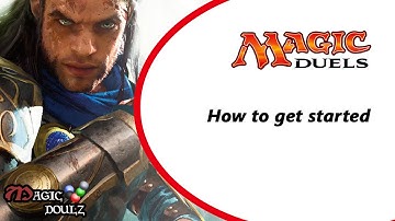 how to get started in Magic Duels
