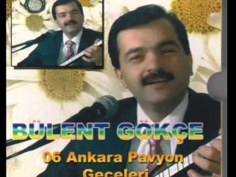 BÜLENT GÖKÇE ABİNE DİYİVERECEM