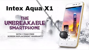 Intex Aqua X1 with shatterproof displays launched, prices start at Rs 7,499|||Reviews