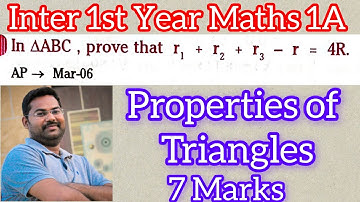 Inter 1st Year Maths 1A||Properties of Triangles in telugu@maths naresh eclass