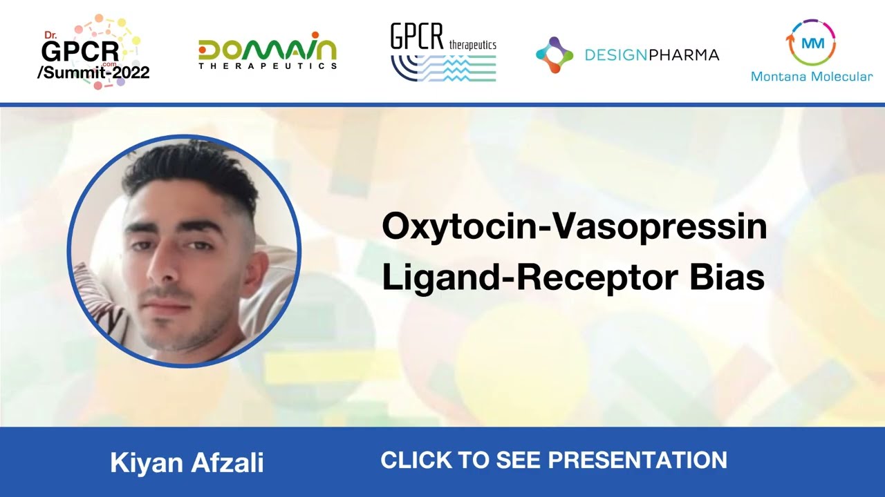 Oxytocin Vasopressin Ligand Receptor Bias - Kiyan Afzali - Abstract