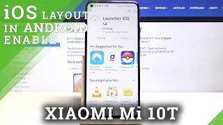How to Download iOS Launcher on XIAOMI Mi 10T – iOS Layout
