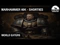 40K Shorties: World Eaters #007 [GER/DE]