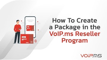 How to Create a Package in the VoIP.ms Reseller Program