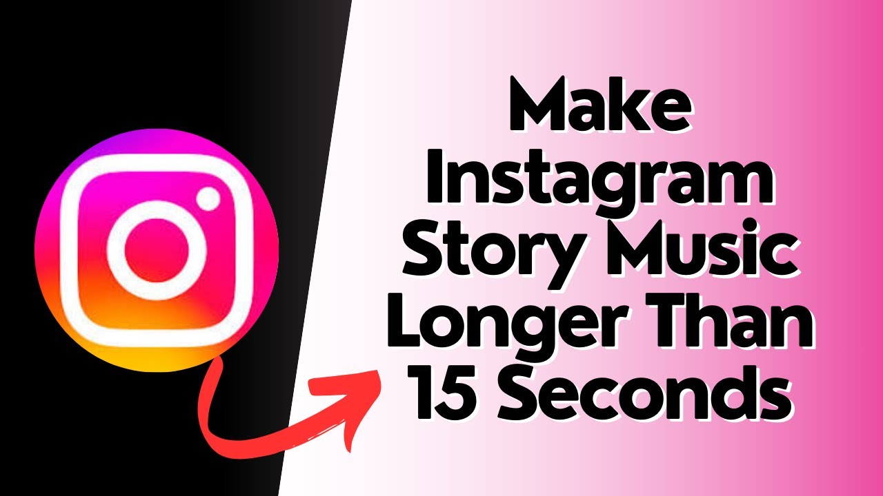 How to Make Instagram Story Music Longer Than 15 Seconds