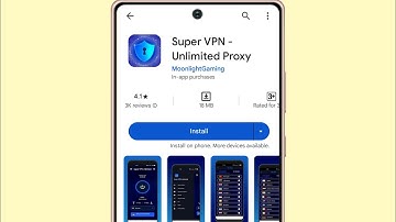 Super VPN Unlimited Proxy App Kaise Use Kare !! How To Use Super VPN Unlimited Proxy App