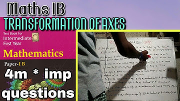 #Maths1B Transformation of axes 4marks important questions in telugu junior mathematics class 11.