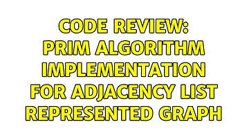 Code Review: Prim algorithm implementation for adjacency list represented graph