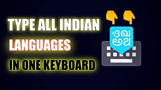 TYPE ALL INDIAN LANGUAGES WITH THIS ONE KEYBOARD screenshot 1
