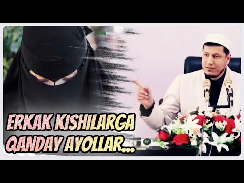 Abdulaziz Domla  AYOLLARGA NASIHAT     