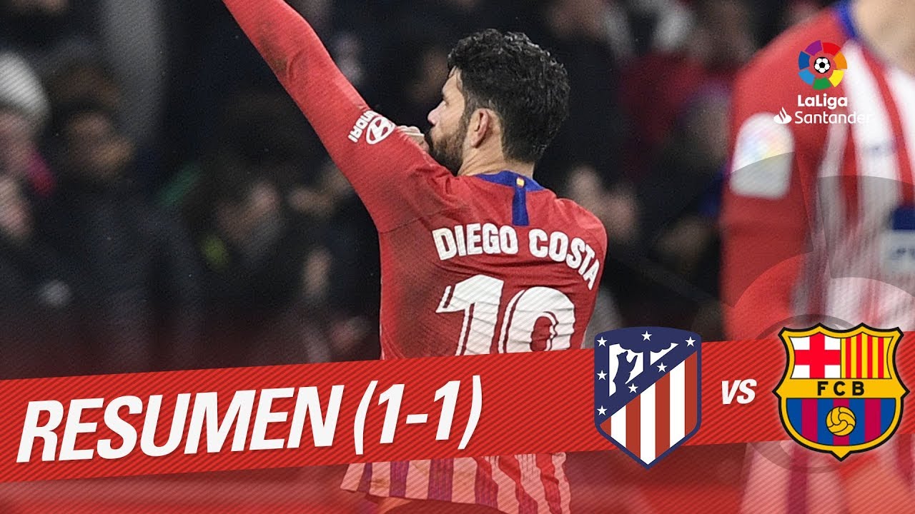 Resumen de Atlético de Madrid vs FC Barcelona (1-1) - YouTube