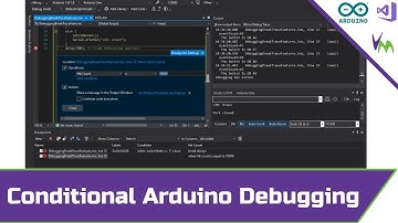 Conditional Debugging for Arduino Projects