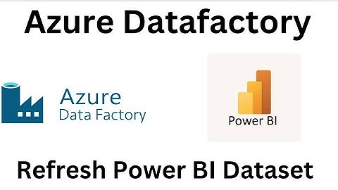 Refresh PowerBI Dataset From Azure Datafactory #powerbi #azure #dataengineering #datafactory #data