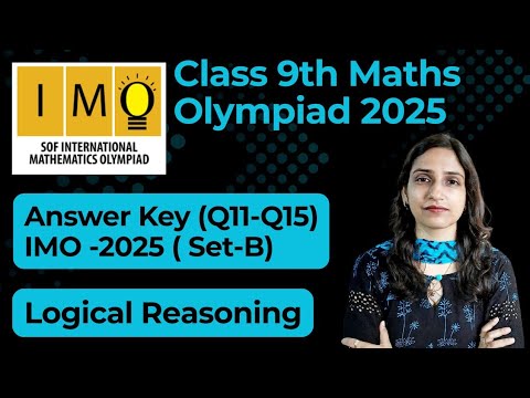 Answer Key Set B IMO 2025-26/Class 9 Maths Olympiad Exam Solution (Q11 ...