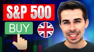 How To Buy S&P 500 In The UK