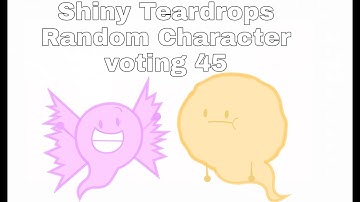 Shiny Teardrops Random Character Voting 45