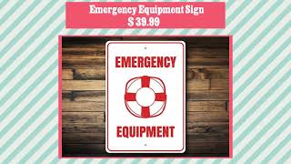 Emergency Equipment Sign