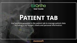 EzOrtho - Patient Tab